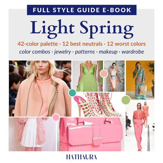 Light Spring Guide Makeup Palette Hair Color Wardrobe Ideas Color Swatches Personal Stylist Ebook