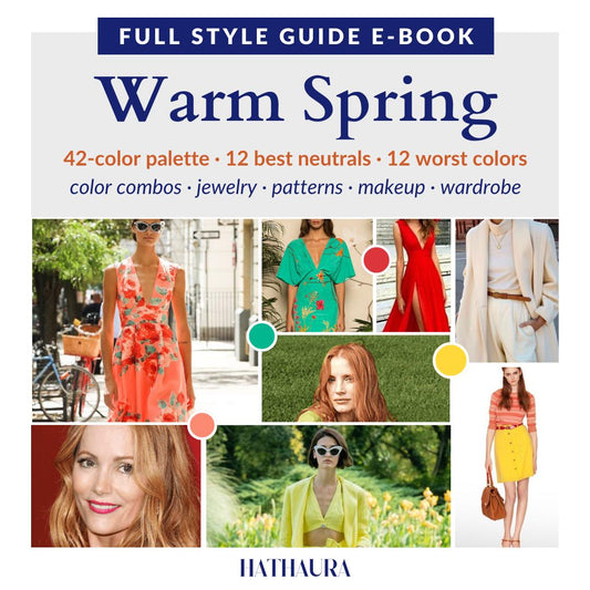 Warm Spring Guide Makeup Palette Hair Color Wardrobe Ideas Color Swatches Personal Stylist Ebook